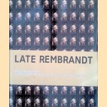 Late Rembrandt
Jonathan Bikker e.a.
€ 12,50 Late Rembrandt
Jonathan Bikker e.a.
€ 12,50