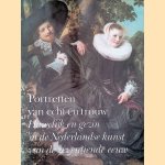 Portretten van echt en trouw: Huwelijk en gezin in de Nederlandse kunst van de zeventiende eeuw door E. de Jongh