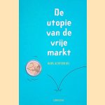 De utopie van de vrije markt
Hans Achterhuis
€ 6,00 De utopie van de vrije markt
Hans Achterhuis
€ 6,00