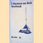 Neerbraak: verhalen
F. Harmsen van Beek
€ 6,00 Neerbraak: verhalen
F. Harmsen van Beek
€ 6,00