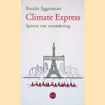 Climate Express: Sporen van verandering
Natalie Eggermont
€ 8,00 Climate Express: Sporen van verandering
Natalie Eggermont
€ 8,00