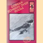 German bombers over Russia: A selection of German wartime photographs from the Bundesarchiv, Koblenz
Bryan Philpott
&euro;&nbsp;8,00