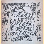 Het Delfts vogelboek: een ornithologische uitgave
B. Kraaijvanger e.a.
&euro;&nbsp;8,00