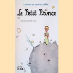 Le petit prince: avec des aquarelles de l'auteur door Antoine de Saint-Exup&eacute;ry