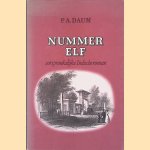 Nummer elf: oorspronkelijke Indische roman door P.A. Daum