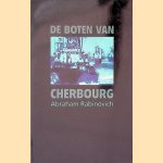 De boten van Cherbourg door Abraham Rabinovich e.a.