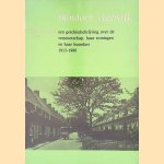 Tuindorp Vreewijk: een geschiedschrijving over de vennootschap, haar woningen en haar huurders 1913-1988 door D&eacute;sir&eacute;e Valten