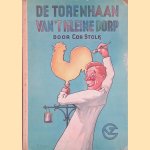 De torenhaan van 't kleine dorp
Cor Stolk
&euro;&nbsp;8,00