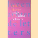 Lezen Achter De Letters
Hella S. Haasse
€ 6,00 Lezen Achter De Letters
Hella S. Haasse
€ 6,00