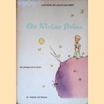De kleine prins
Antoine de Saint-Exupéry
€ 30,00 De kleine prins
Antoine de Saint-Exupéry
€ 30,00