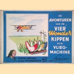 Het avontuur van de vier wonderkippen en de vliegmachine
B. Kok
€ 15,00 Het avontuur van de vier wonderkippen en de vliegmachine
B. Kok
€ 15,00