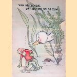 Van het eendje, dat een vis wilde zijn
Wim Boost
€ 10,00 Van het eendje, dat een vis wilde zijn
Wim Boost
€ 10,00