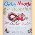 Okke, Nootje en Doppejan
Elsa Beskow
€ 20,00 Okke, Nootje en Doppejan
Elsa Beskow
€ 20,00