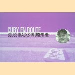Cuby en route: bluestracks in Drenthe
Lukas Koops
&euro;&nbsp;8,00