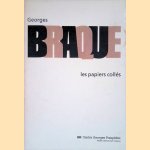 Georges Braque: Les papiers collé
Elisabeth Monod-Fontaine
€ 10,00 Georges Braque: Les papiers collé
Elisabeth Monod-Fontaine
€ 10,00