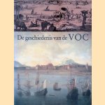 De geschiedenis van de VOC door Femme S. Gaastra