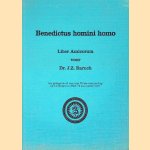 Benedictus homini homo: Liber Amicorum voor Dr.J.Z.Baruch ter gelegenheid van zijn 70-ste verjaardag op 11 chesjwan 5748 / 3 november 1987 door J.Z. Baruch