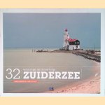 Twee&euml;ndertig verrassingen aan de voormalige Zuiderzee *GESIGNEERD* door Marina Goudsblom e.a.