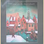 750 jaar ijs in Amersfoort door Hein Visser