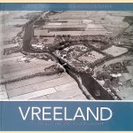 Vreeland: 750 jaar geschiedenis in vogelvlucht
Juliette Josephine Marie Anne Monique Jonker-Duynstee e.a.
&euro;&nbsp;10,00