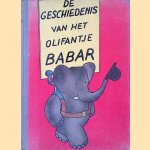 De geschiedenis van het olifantje Babar door Jean de Brunhoff
