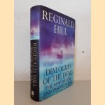 Dialogues of the Dead *SIGNED* door Reginald Hill