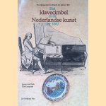 Het klavecimbel in de Nederlandse Kunst tot 1800 = The Harpsichord in Dutch Art before 1800
Lucas van Dijck e.a.
€ 10,00 Het klavecimbel in de Nederlandse Kunst tot 1800 = The Harpsichord in Dutch Art before 1800
Lucas van Dijck e.a.
€ 10,00