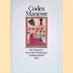 Codex Manesse: Die Miniaturen der Grossen Heidelberger Liederhandschrift door Gisela Siebert