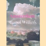 Amsterdam door de ogen van Carel Willink
R&eacute;mon van Gemeren
&euro;&nbsp;8,00