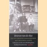 Brieven van de thee uit een Indisch familiearchief met originele foto's door Nelleke Noordervliet