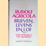 Brieven, levens en lof: Van Petrarca tot Erasmus
Rudolf Agricola
&euro;&nbsp;10,00