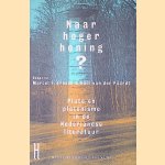 Naar hoger honing? Plato en Platonisme in de Nederlandse literatuur
Marcel F. Fresco e.a.
€ 8,00 Naar hoger honing? Plato en Platonisme in de Nederlandse literatuur
Marcel F. Fresco e.a.
€ 8,00