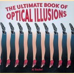 The Ultimate Book of Optical Illusions door Al Seckel