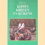 Kippen, krielen en kuikens door A.S. Heijboer e.a.