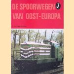 De spoorwegen van Oost-Europa door T.L. Hameeteman