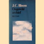 Ongewild archief
Jakobus Cornelis Bloem
€ 6,00 Ongewild archief
Jakobus Cornelis Bloem
€ 6,00