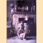 Leven op stand 1890-1940 door Ileen Montijn