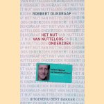 Het nut van nutteloos onderzoek
Robbert Dijkgraaf
&euro;&nbsp;6,00