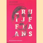 Cruijffiaans. Uitspraken, gedachtegoed en voetbalvisie: een thematisch totaaloverzich
Rob Siekman
&euro;&nbsp;12,50