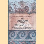 De droom van Odysseus: de Middellandse Zee als bakermat van geschiedenis en cultuur
Jos&eacute; Enrique Ruiz Domenec
&euro;&nbsp;12,50