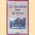 De overkant van de rivier door Jan Siebelink