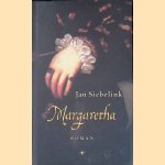 Margaretha door Jan Siebelink