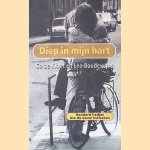 Diep in mijn hart: Honderd liedjes die de eeuw trotseren door Co de Kloet