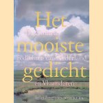 Het mooiste gedicht: de favoriete gedichten van Nederland en Vlaanderen
Jan Wolkers e.a.
€ 6,00 Het mooiste gedicht: de favoriete gedichten van Nederland en Vlaanderen
Jan Wolkers e.a.
€ 6,00
