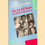 The Jazz Years: Earwitness to an Era
Leonard Feather
&euro;&nbsp;12,50
