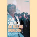 De wilde horizon door Jan Cremer