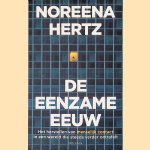 De eenzame eeuw: het herstellen van menselijk contact in een wereld die steeds verder ontrafelt
Noreena Hertz
&euro;&nbsp;10,00
