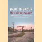 Het diepe Zuiden: Vier seizoenen op tweebaanswegen
Paul Theroux
&euro;&nbsp;20,00