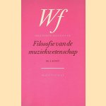 Filosofie van de muziekwetenschap door Dr. J. Kunst