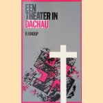 Een theater in Dachau
Hermanus Knoop
&euro;&nbsp;8,00